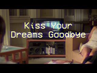 ile flottante - kiss your dreams goodbye