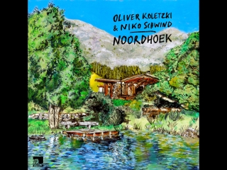 oliver koletzki niko schwind - noordhoek (random erotic porn picture video)